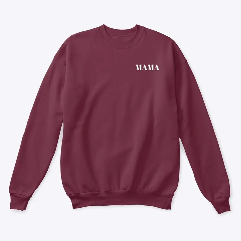 Mama sweatshirt