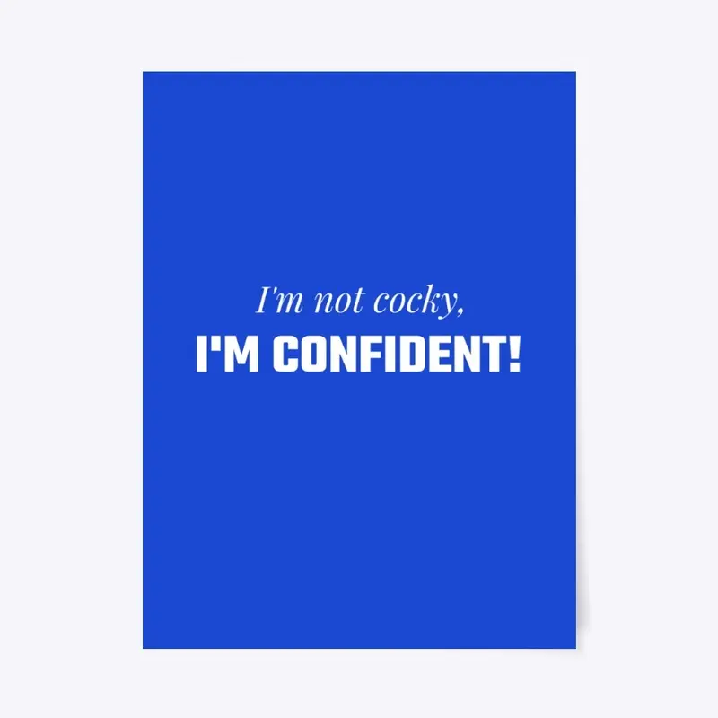 I'm Confident