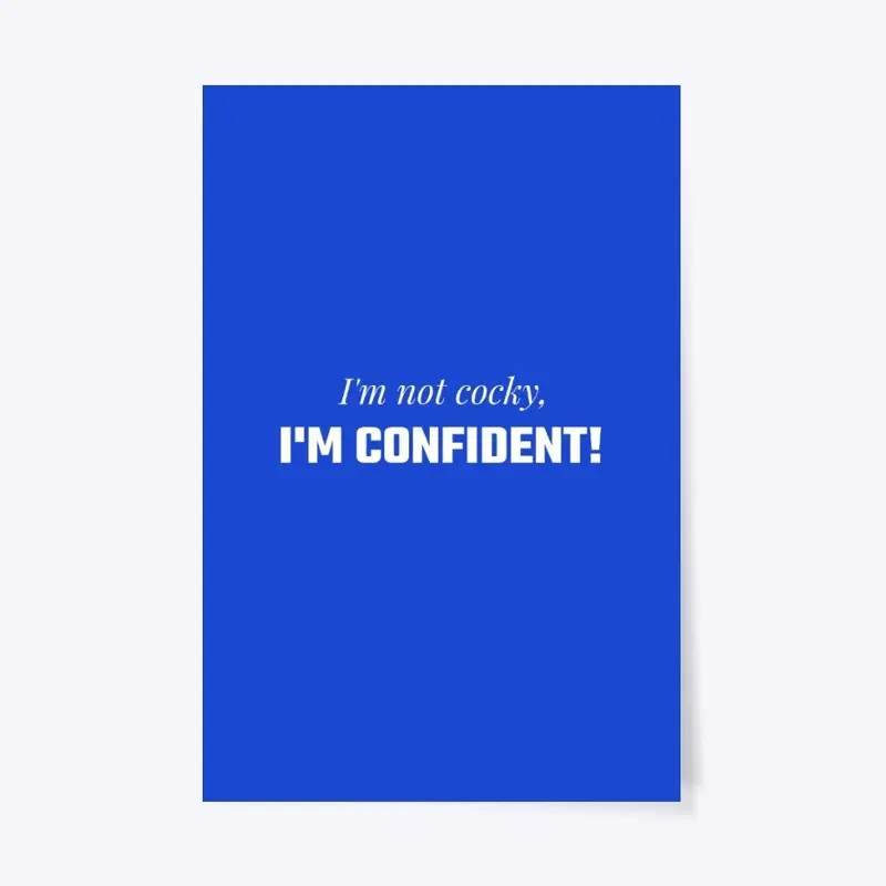 I'm Confident