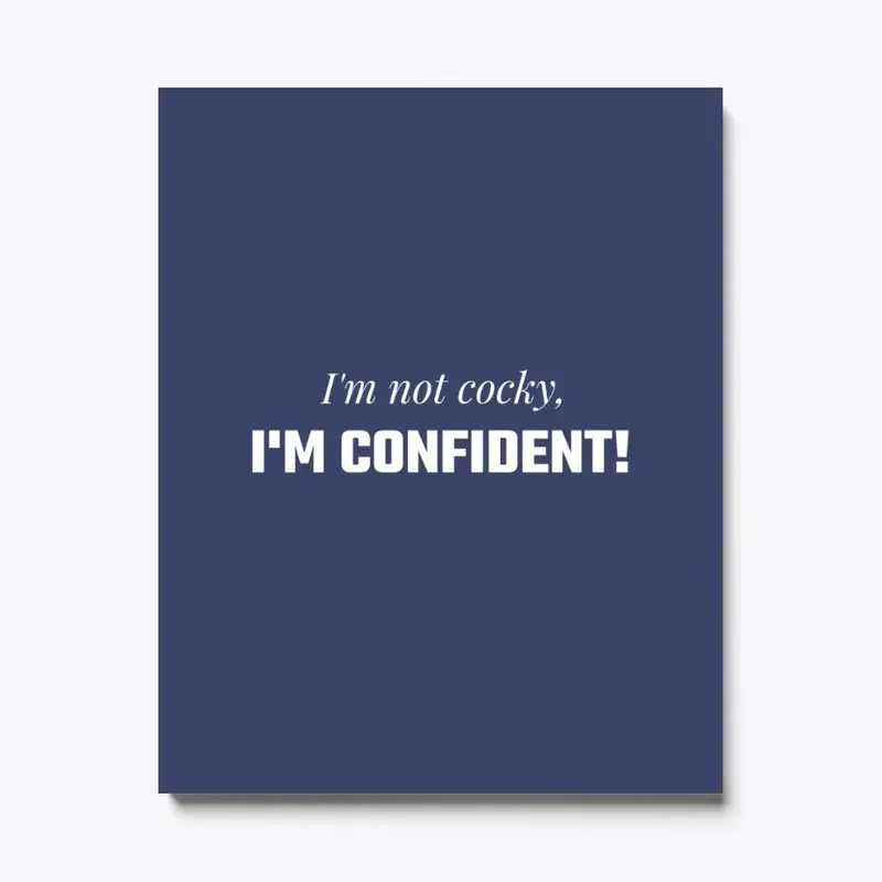 I'm Confident